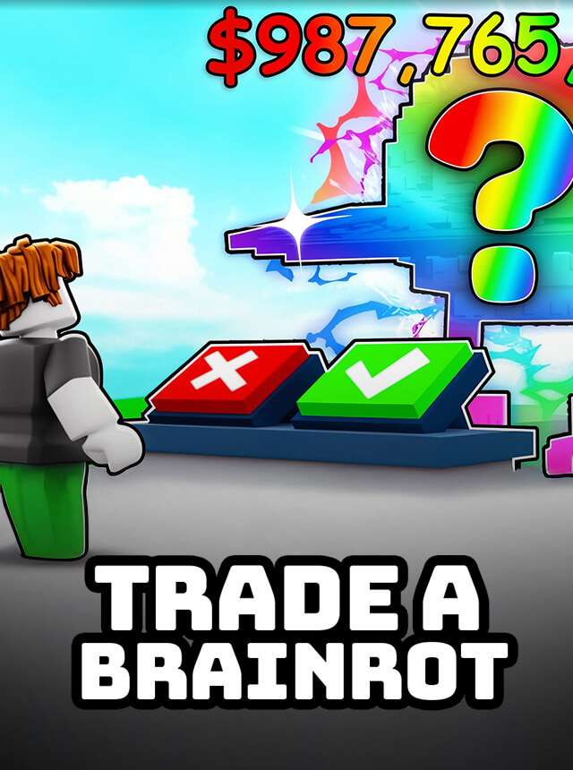Play Trade a Brainrot Online