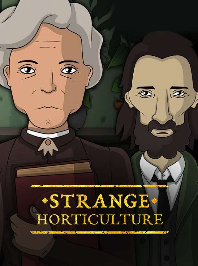 Play Strange Horticulture Online
