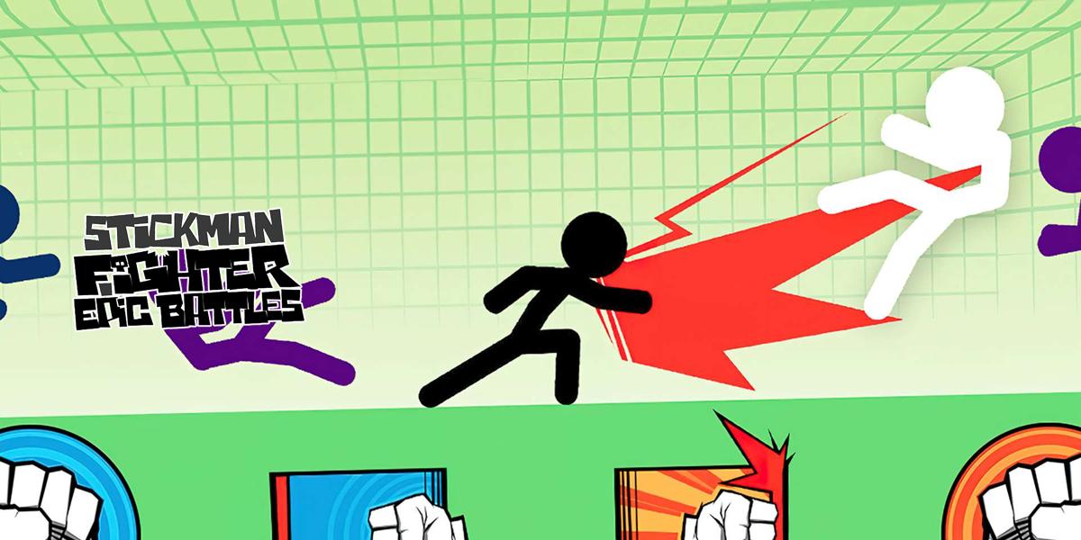 Stickman Fighter : Epic Battle