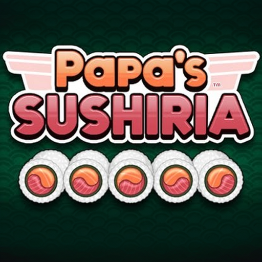 Papa's Sushiria - Games online