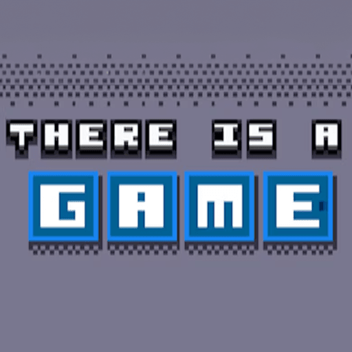 Play There Is No Game online on now.gg